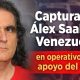 Capturan a Álex Saab en Venezuela en operativo con apoyo del FBI”